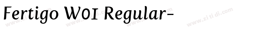 Fertigo W01 Regular字体转换